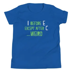 I Before E Except After C Kid's Youth Tee